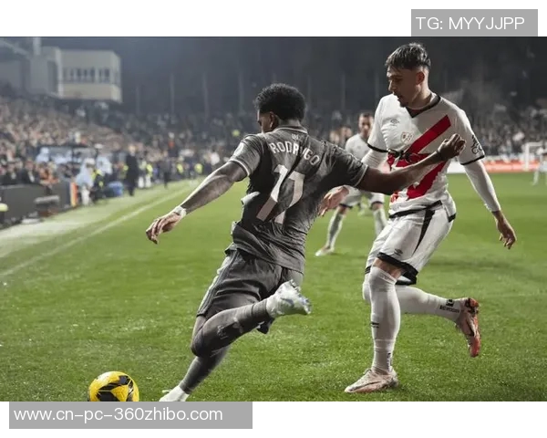 巴列卡诺主场迎战皇马双方争夺西甲积分宝贵之战