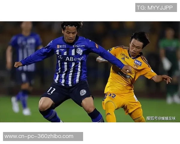 德岛漩涡与山口雷诺的激烈对决展现足球魅力与战术智慧 德岛漩涡与山口雷诺的激烈对决展现足球魅力与战术智慧